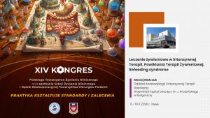 Plakat, promujący XIV Kongres Polskiego Towarzystwa Żywienia Klinicznego w Iławie, wystąpienie na temat leczenia powikłań żywienia pozajelitowego i dojelitowego