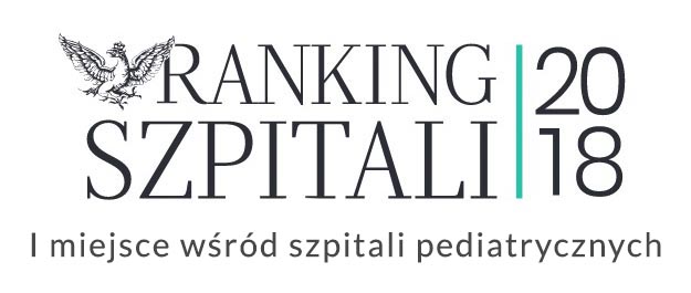 Ranking 2018 Ranking szpitali 2018, pierwsze miejsce w kategorii szpitali pediatrycznych.