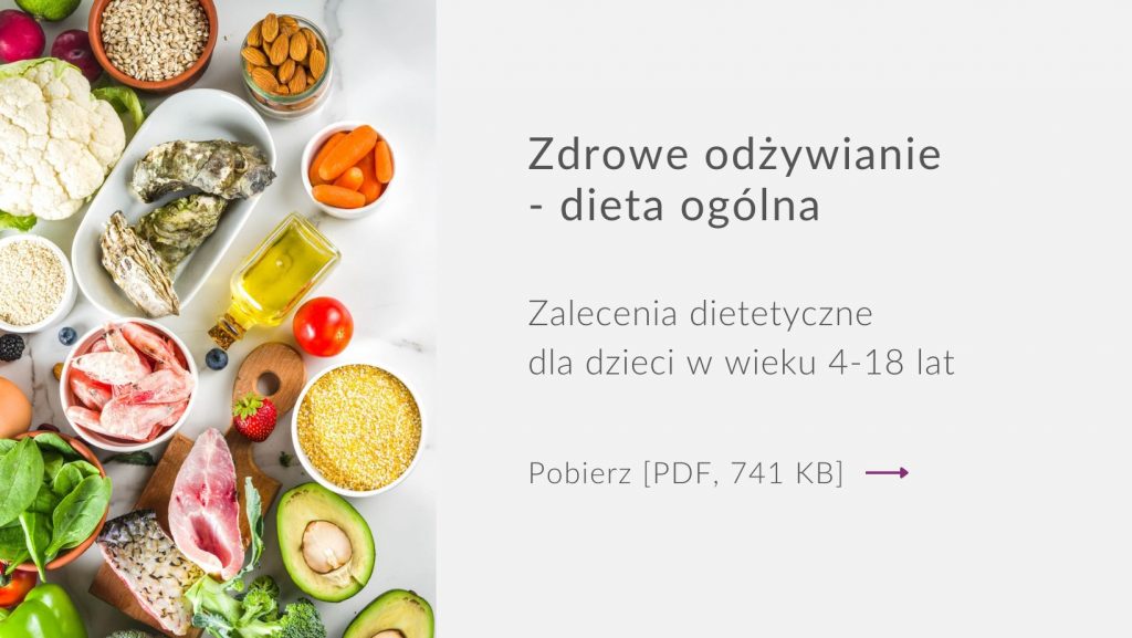 Zdrowe odżywianie dla dzieci 4-18 lat, zróżnicowane składniki diety, owoce, warzywa, ryby, orzechy, zalecenia żywieniowe.