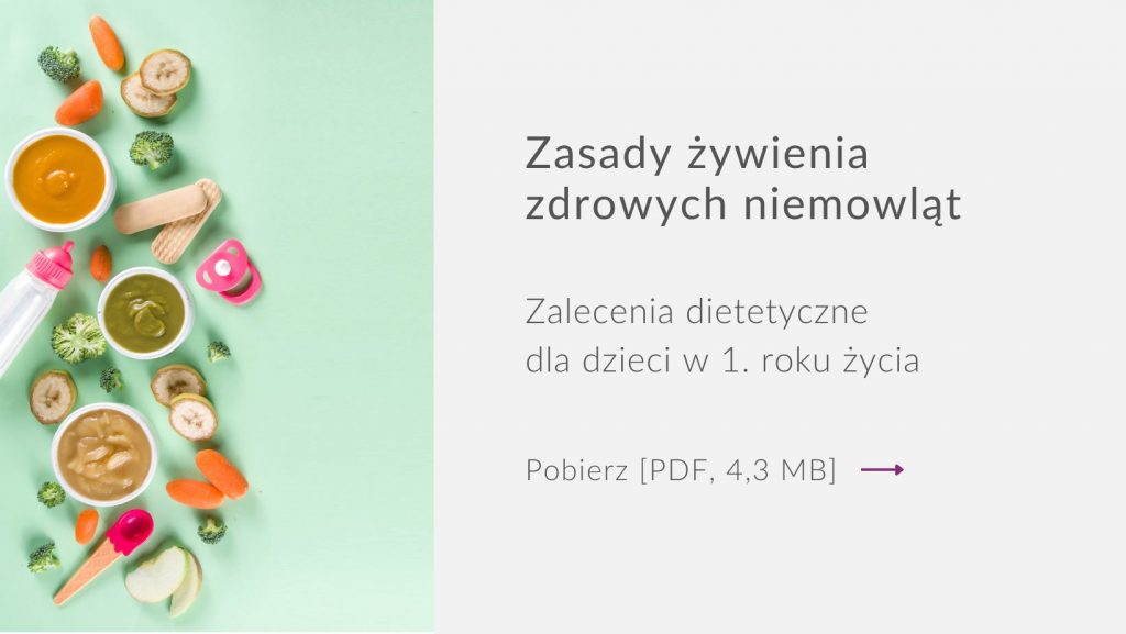 Zasady żywienia dla zdrowych niemowląt.